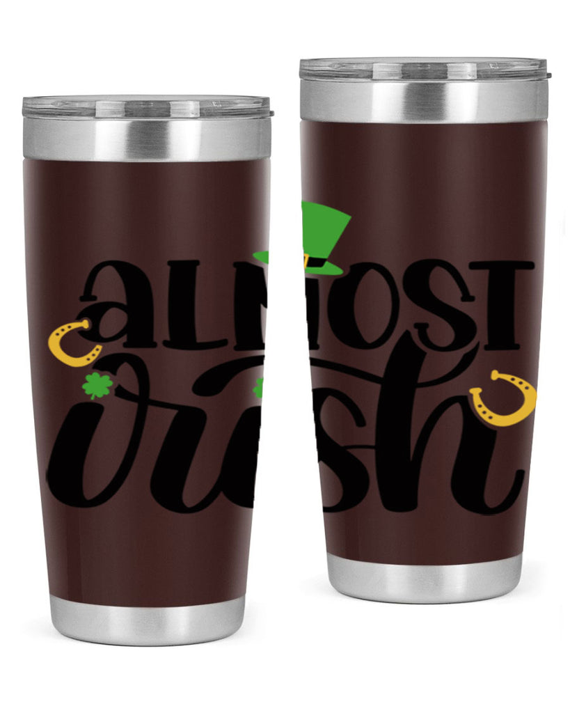 Almost Irish Style 107#- St Patricks Day- Tumbler