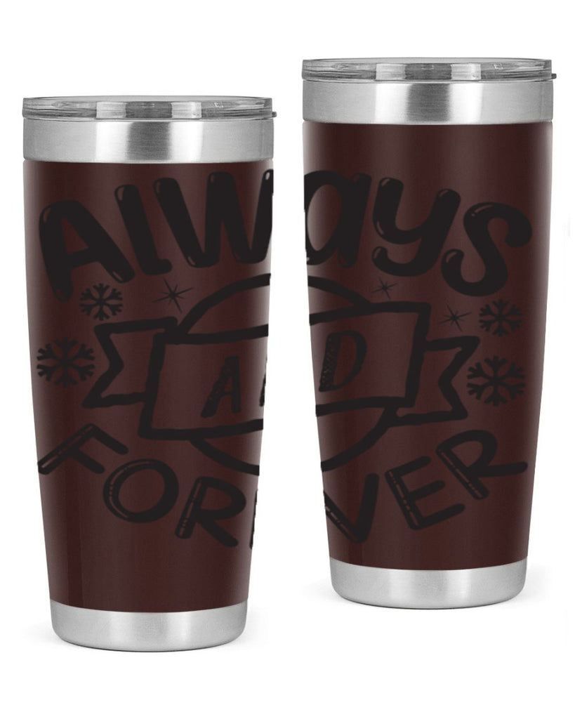 Always and forever 16#- winter- Tumbler