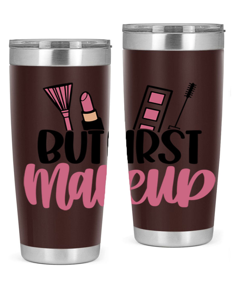 But First Makeup Style 115#- make up- Tumbler