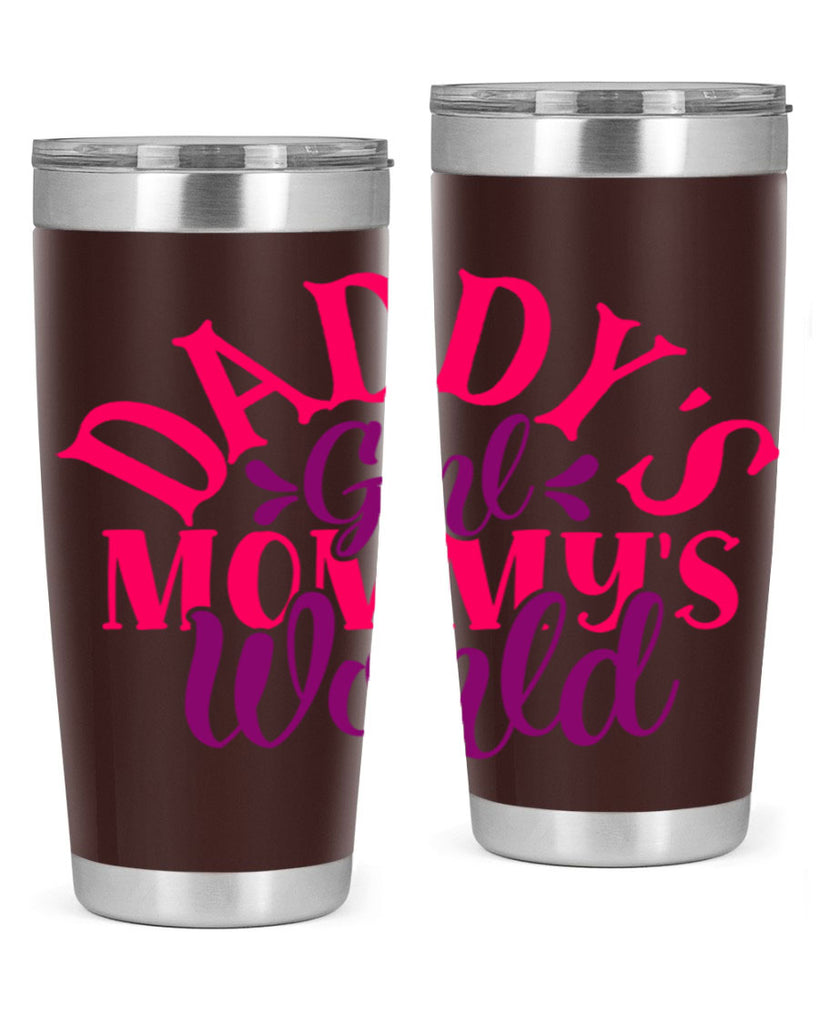 Daddys Girl Mommys World Style 268#- baby- tumbler