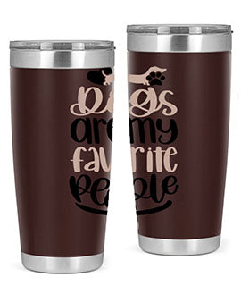 Dogs Are My Favorite People Style 23#- dog- Tumbler