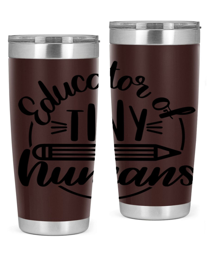 Educator Of Tiny Humans Style 76#- teacher- tumbler