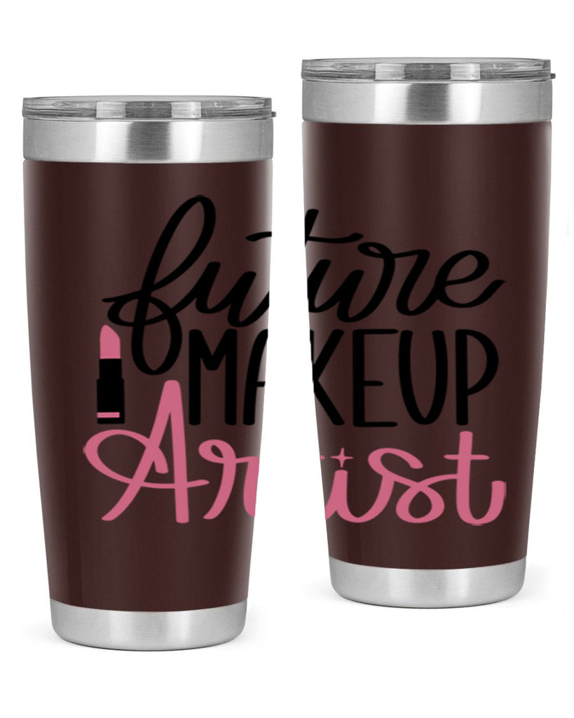 Future Makeup Artist Style 99#- make up- Tumbler