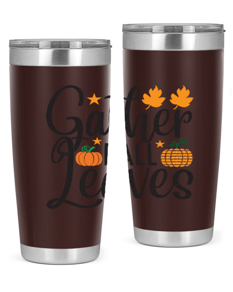 Gatherfallleaves 189#- fall- Tumbler