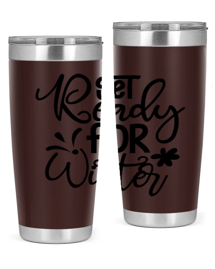 Get Ready For Winter 111#- winter- Tumbler