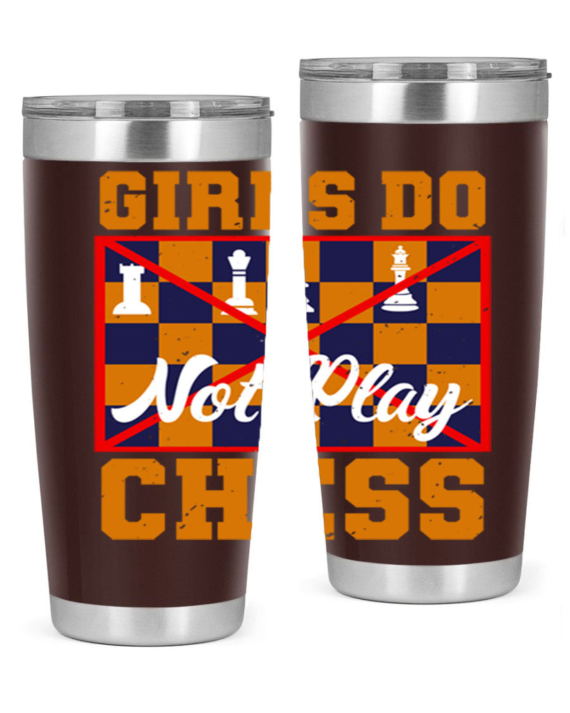 Girls do not play chess 49#- chess- Tumbler