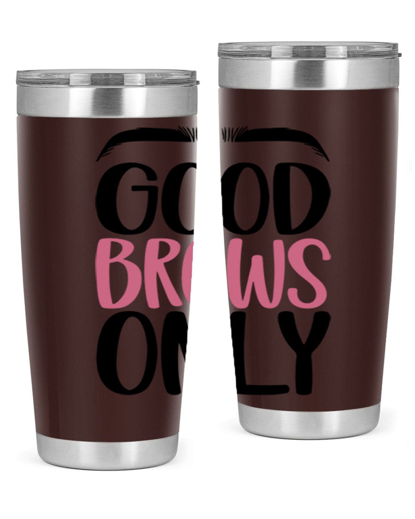 Good Brows Only Style 96#- make up- Tumbler