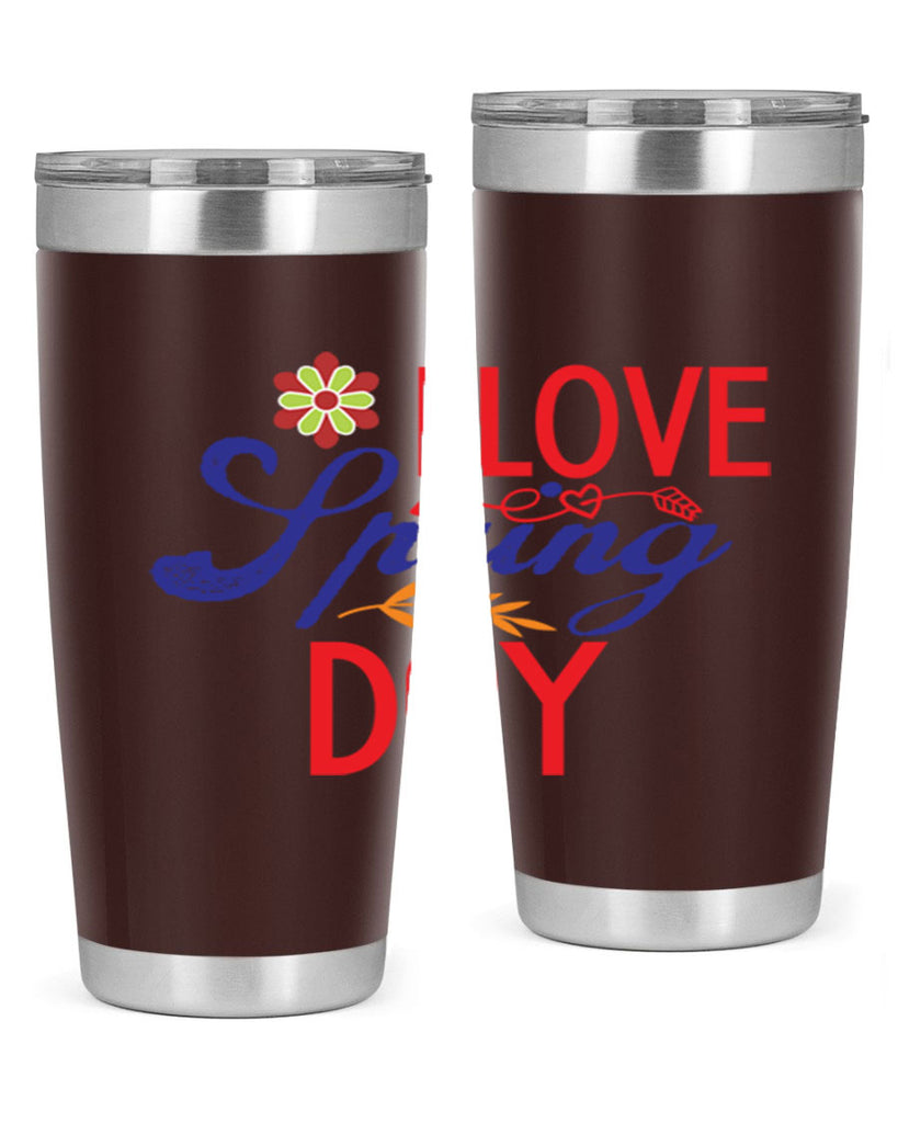 I Love Spring Day 266#- spring- Tumbler