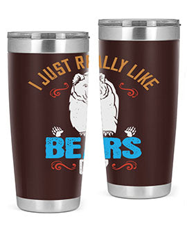 I just really like bears OK 14#- Bears- Tumbler