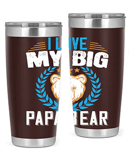 I love my big papa bear 16#- Bears- Tumbler