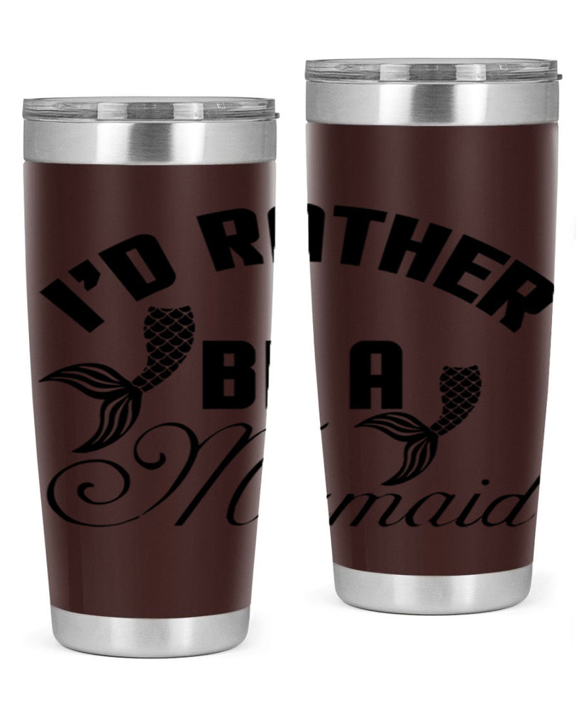 Id rather be a Mermaid 244#- mermaid- Tumbler