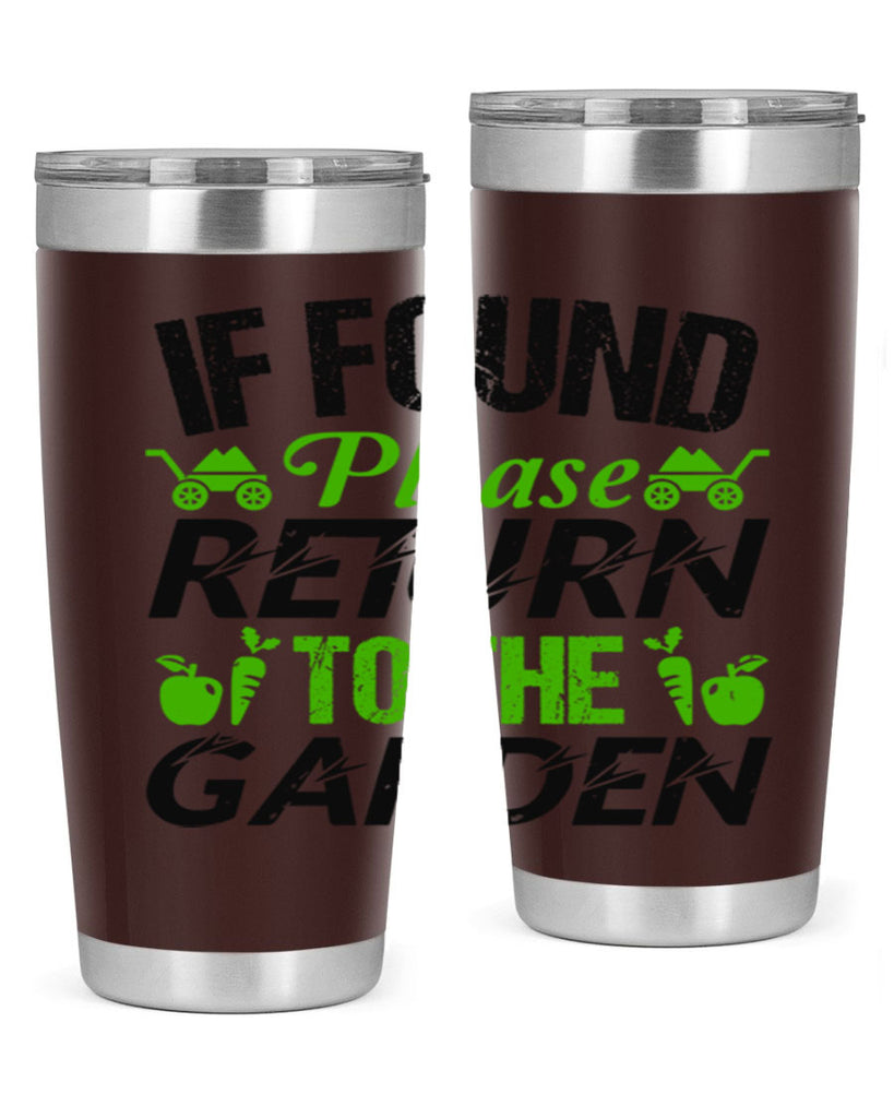 If found Please return to the garden 51#- farming and gardening- Tumbler