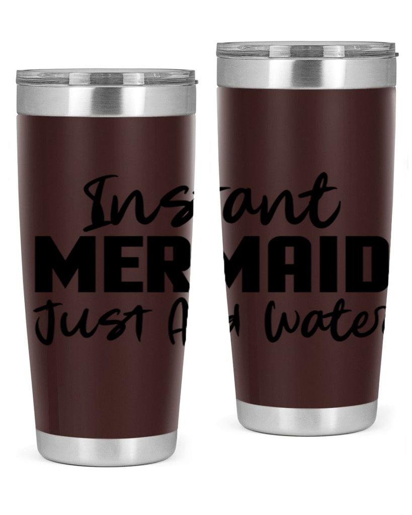 Instant Mermaid just add water 274#- mermaid- Tumbler
