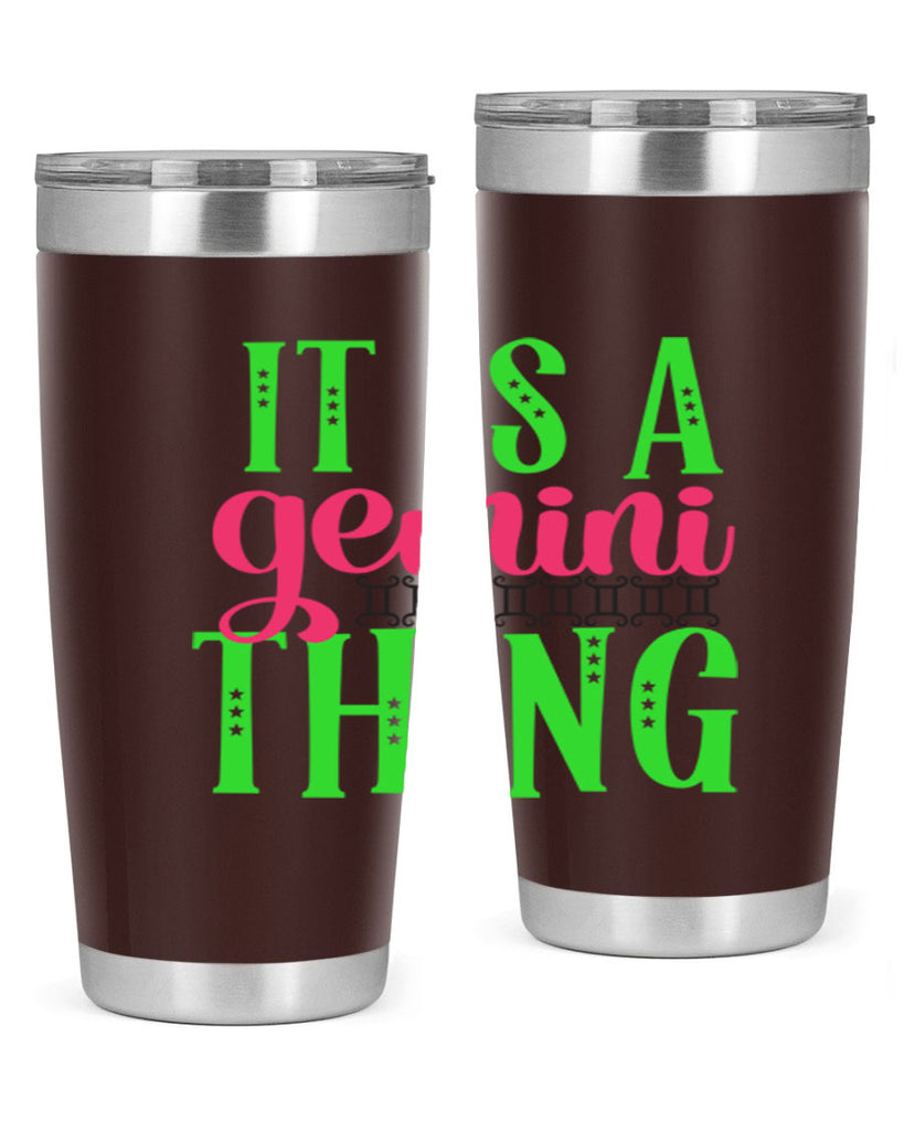 It is a gemini thing 254#- zodiac- Tumbler