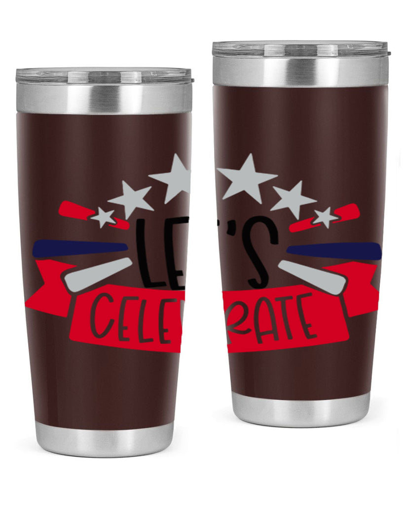 Lets Celebrate Style 160#- Fourt Of July- Tumbler