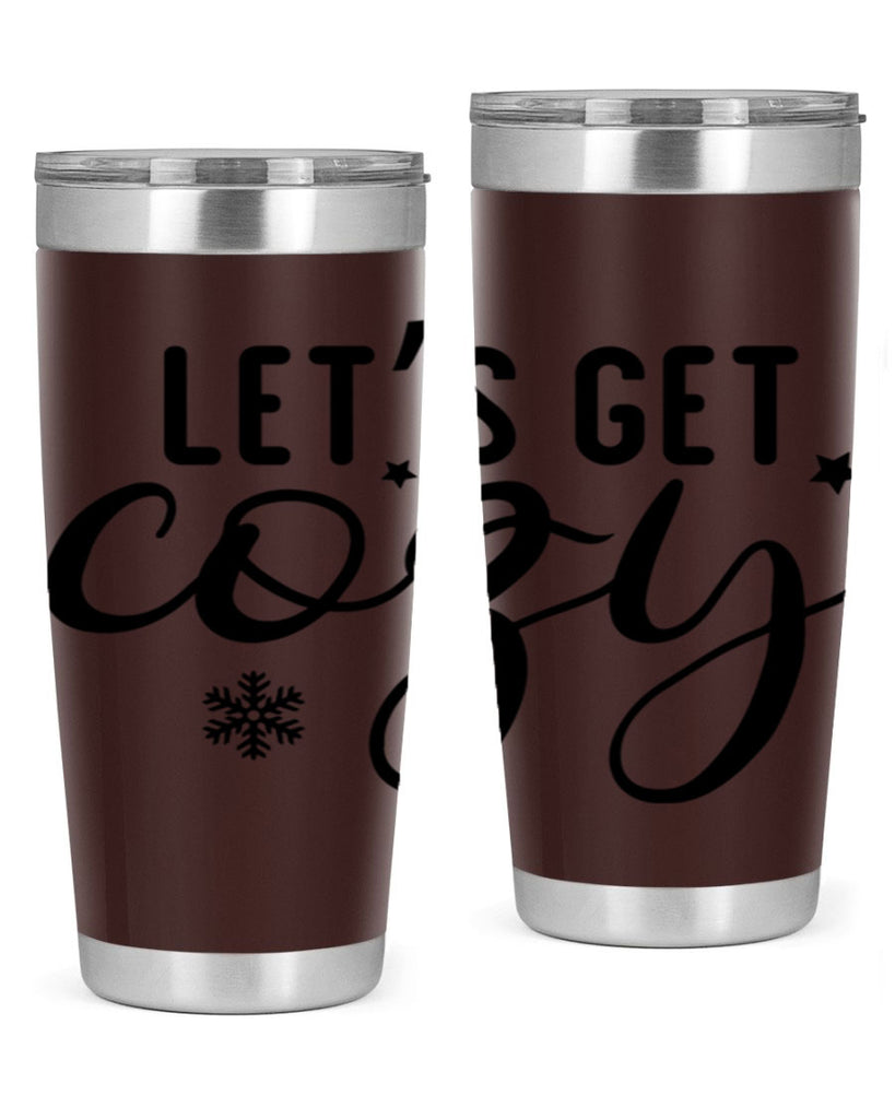 Lets Get Cozy287#- winter- Tumbler