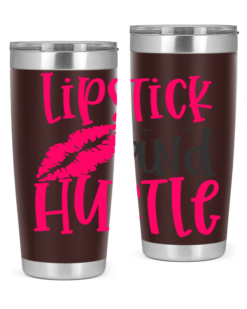 Lipstick and Hustle design Style 230#- make up- Tumbler