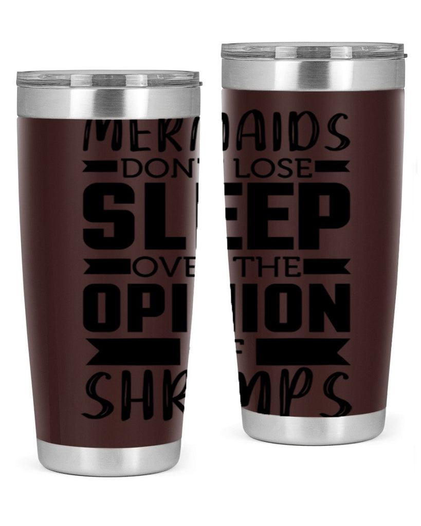 Mermaids dont lose sleep over 488#- mermaid- Tumbler