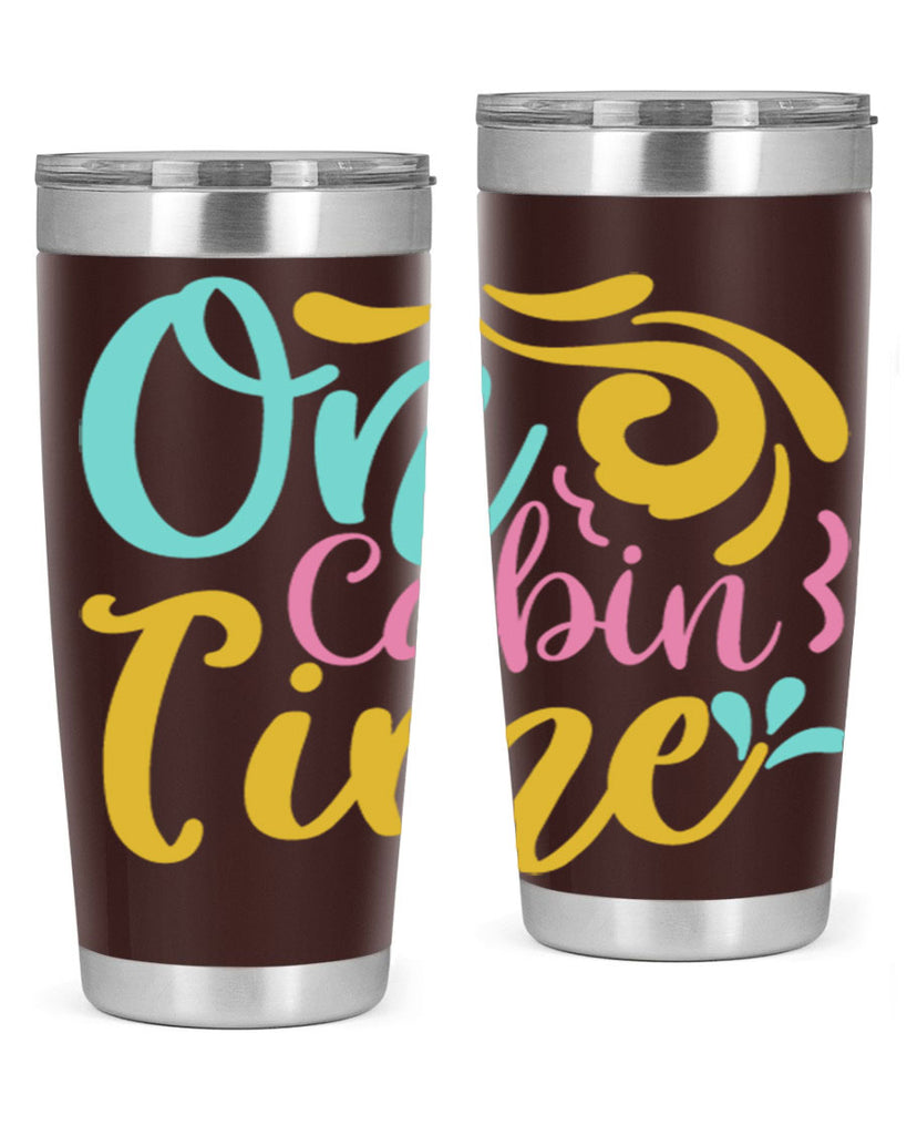 ON CABIN TIME Style 59#- summer- Tumbler