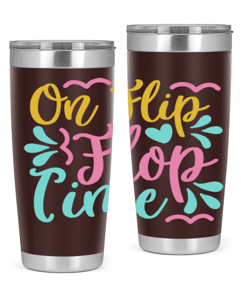 ON FLIP FLOP TIME Style 58#- summer- Tumbler