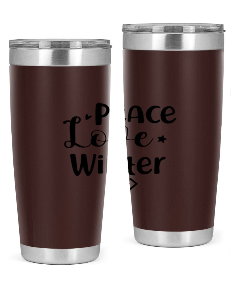 Peace Love Winter 332#- winter- Tumbler