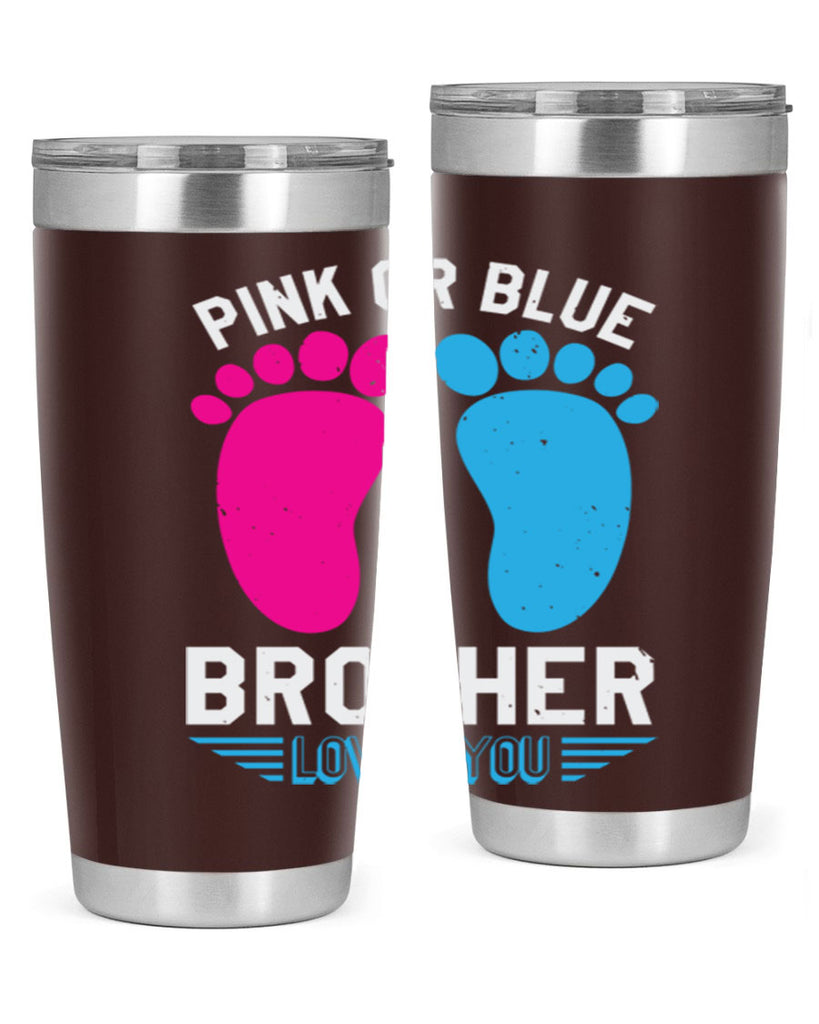 Pink or Blue brother loves you Style 22#- baby shower- tumbler