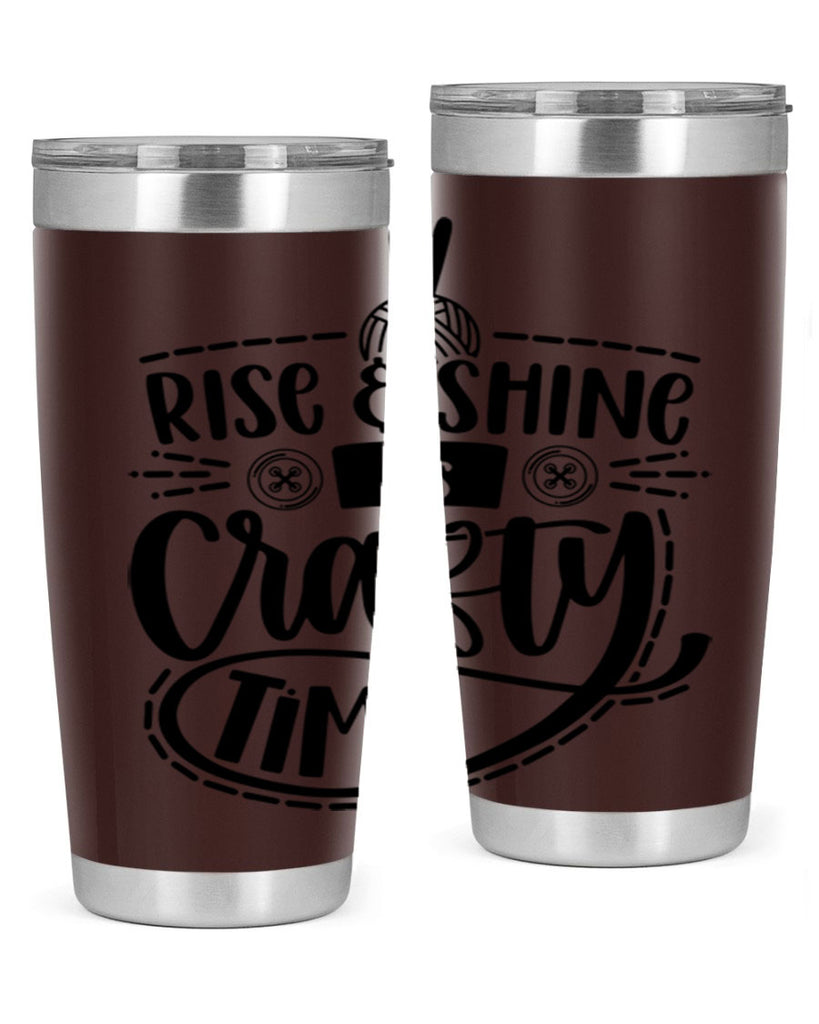 Rise Shine Its Crafty Time 9#- crafting- Tumbler