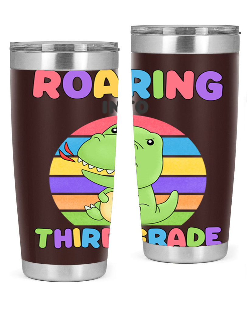 Roaring to 3rd Grade Trex 23#- 3rd grade- Tumbler