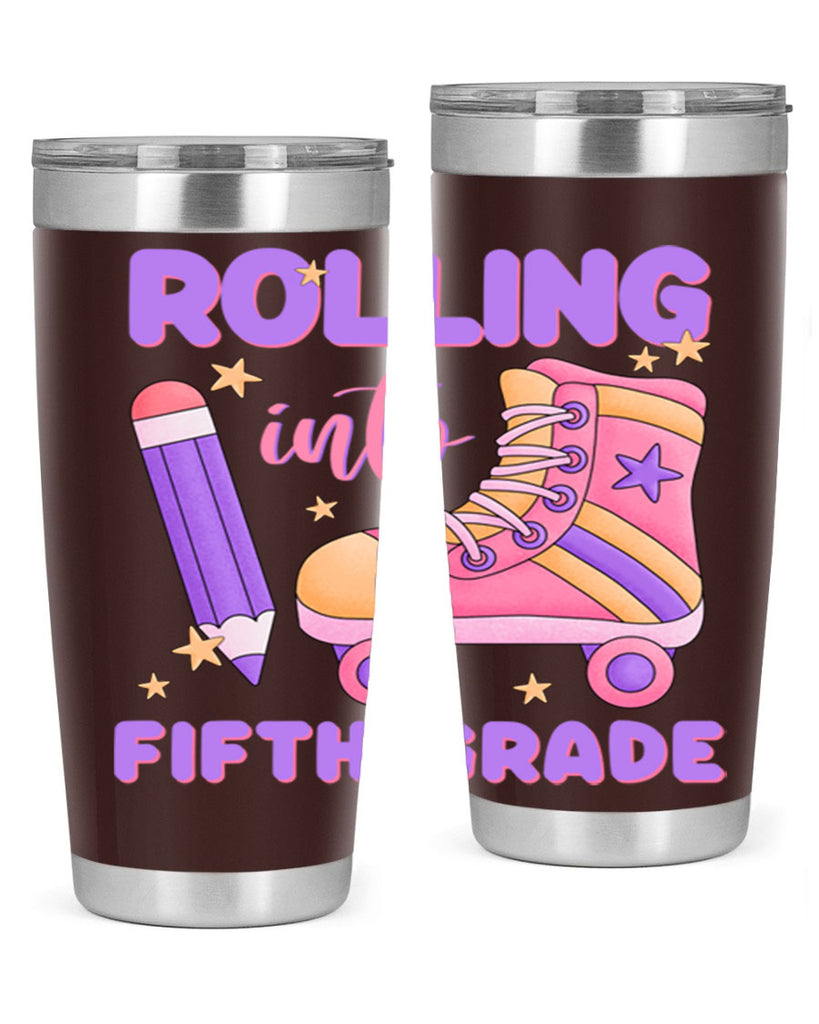 Rolling into 5th Grade 26#- 5th grade- Tumbler