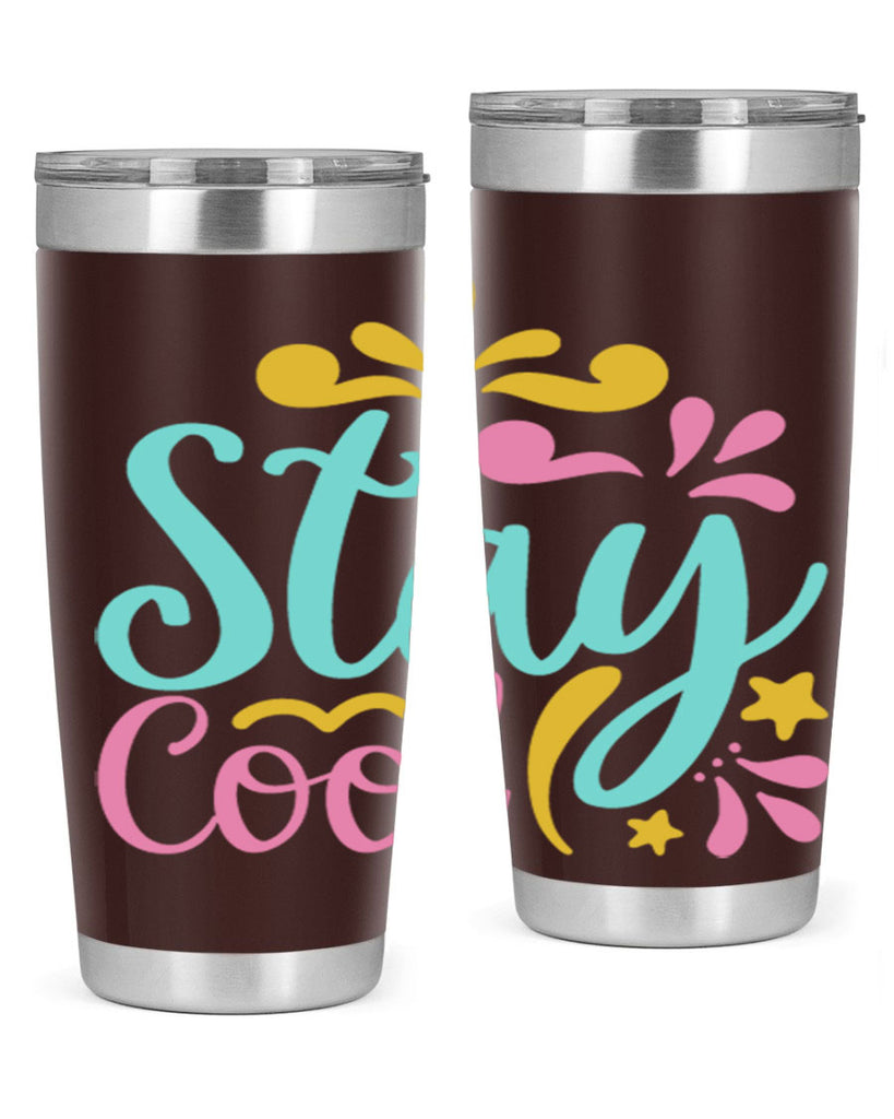 STAY COOL Style 3#- summer- Tumbler