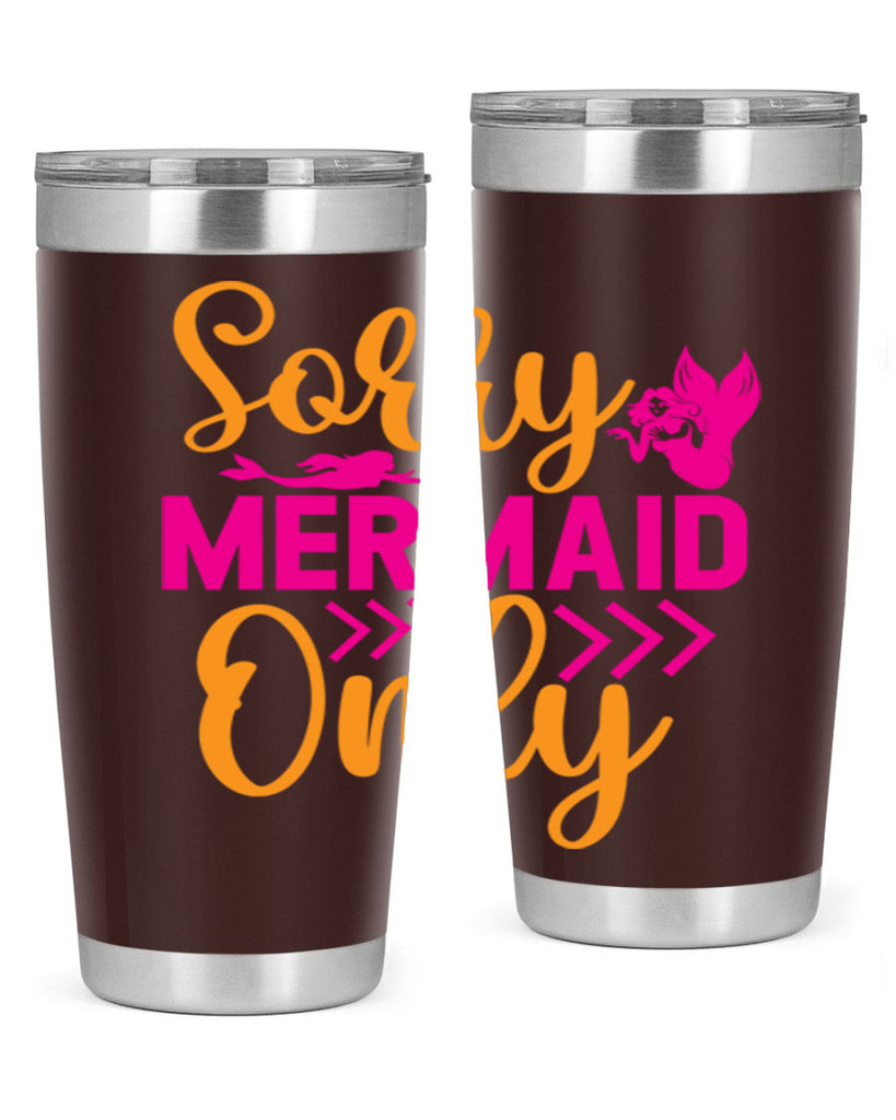 Sorry Mermaid Only 602#- mermaid- Tumbler