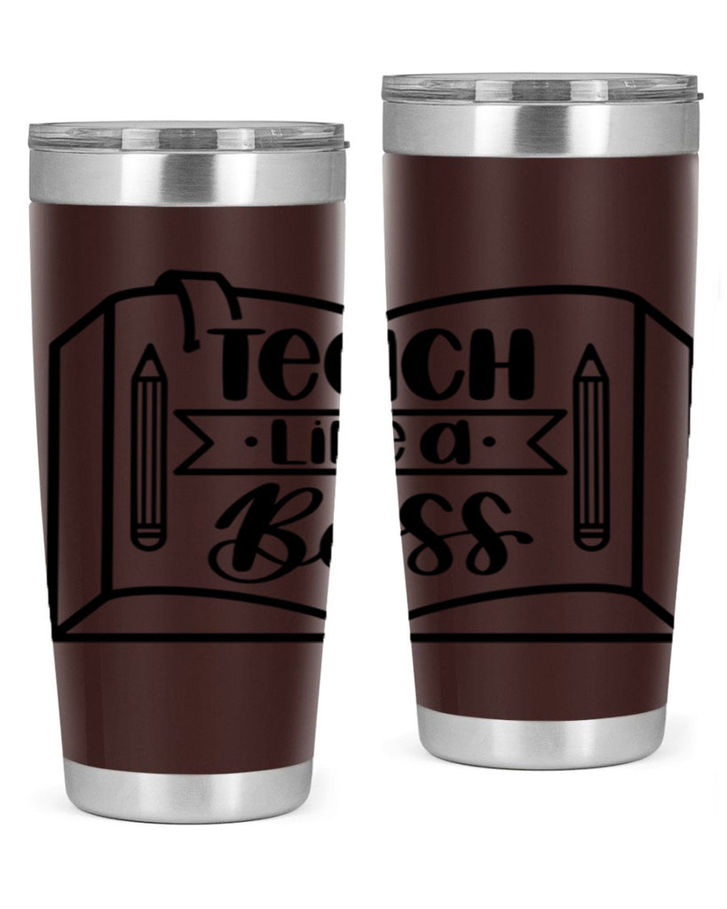 Teach Like A Boss Style 54#- teacher- tumbler