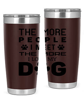 The More People Style 2#- dog- Tumbler