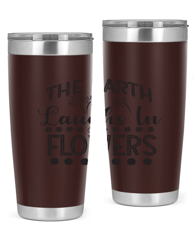 The earth laughs in flowers 533#- spring- Tumbler