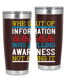 The glut of information was dulling awareness not aiding it Style 21#- self awareness- Tumbler
