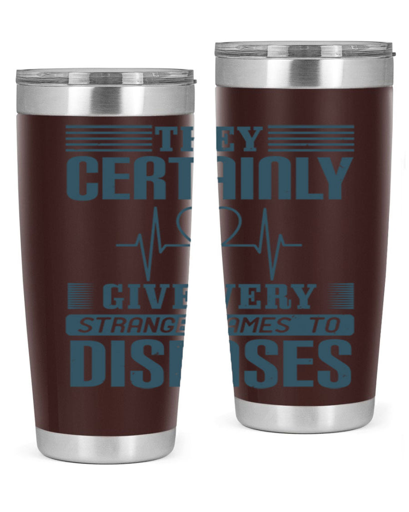 They certainly give very strange names to diseases Style 13#- medical- tumbler