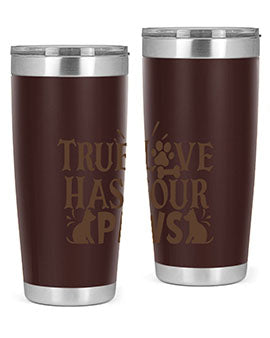 True Love Has Four Paws Style 24#- cat- Tumbler