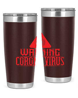 Warning corona virus one Style 18#- corona virus- Tumbler
