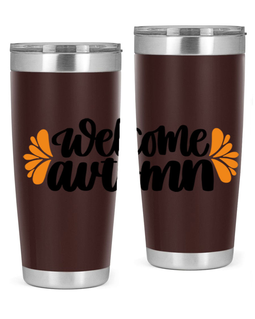 Welcome Autumn 513#- fall- Tumbler