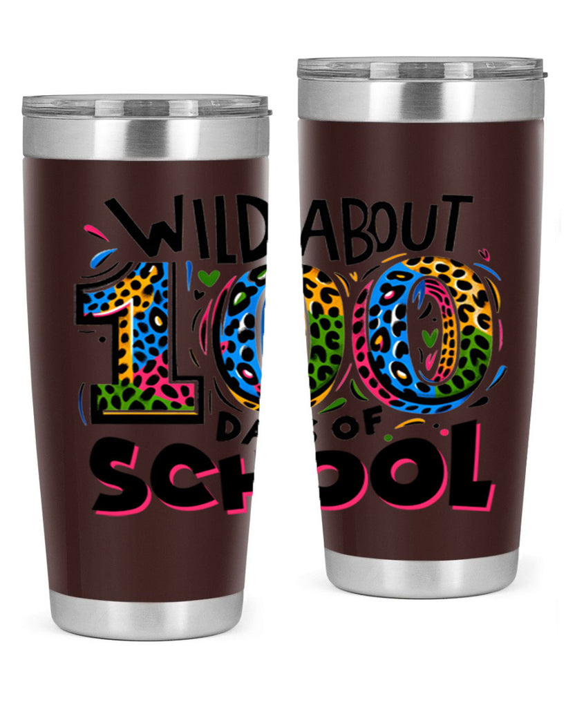 Wild about 100 days Sublimation 58#- 100 days of school- Tumbler