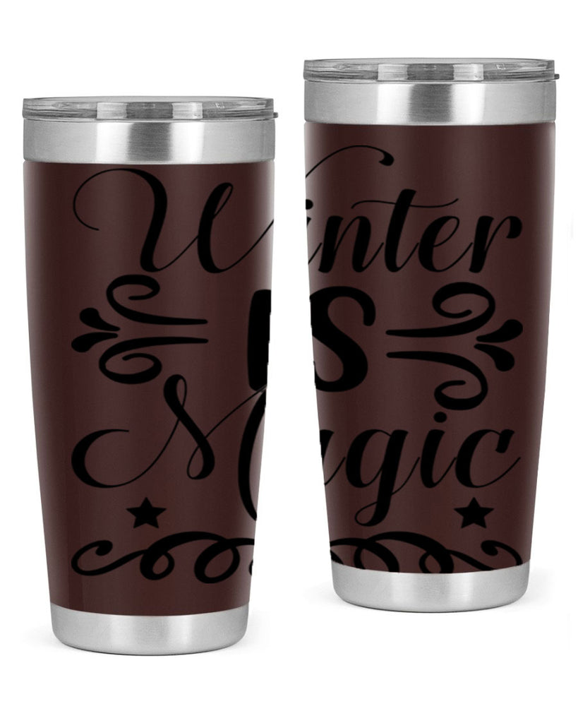 Winter is Magic 559#- winter- Tumbler