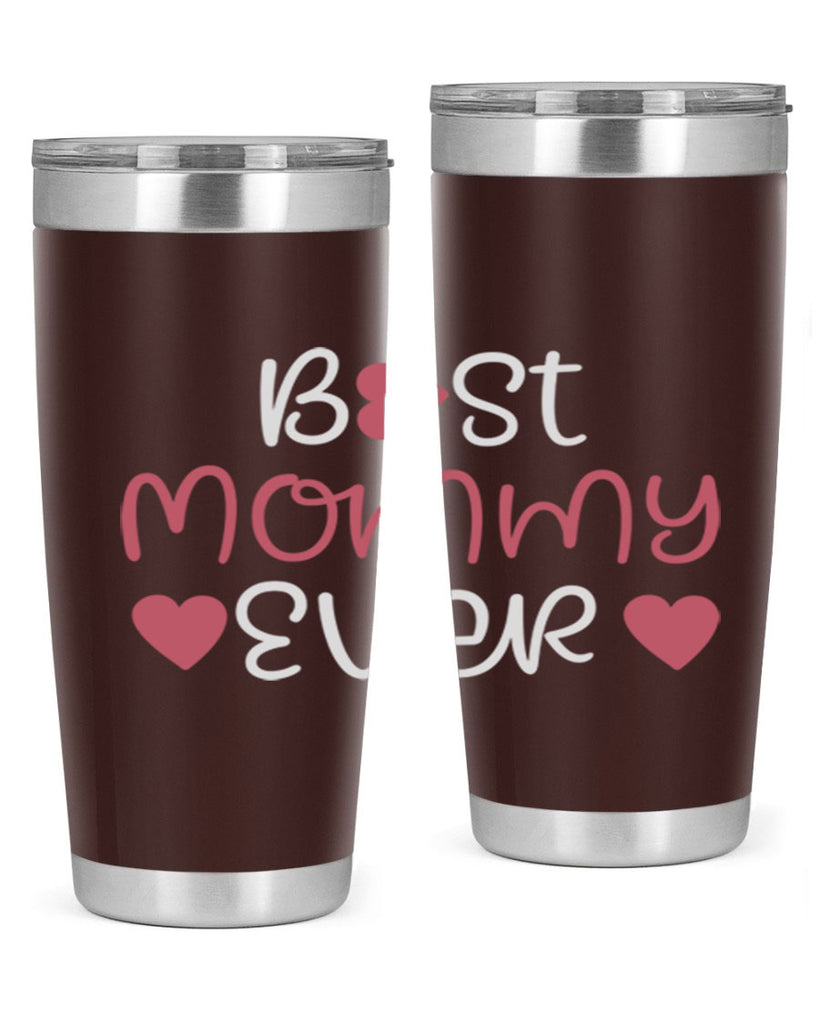 best mommy ever 199#- mom- Tumbler