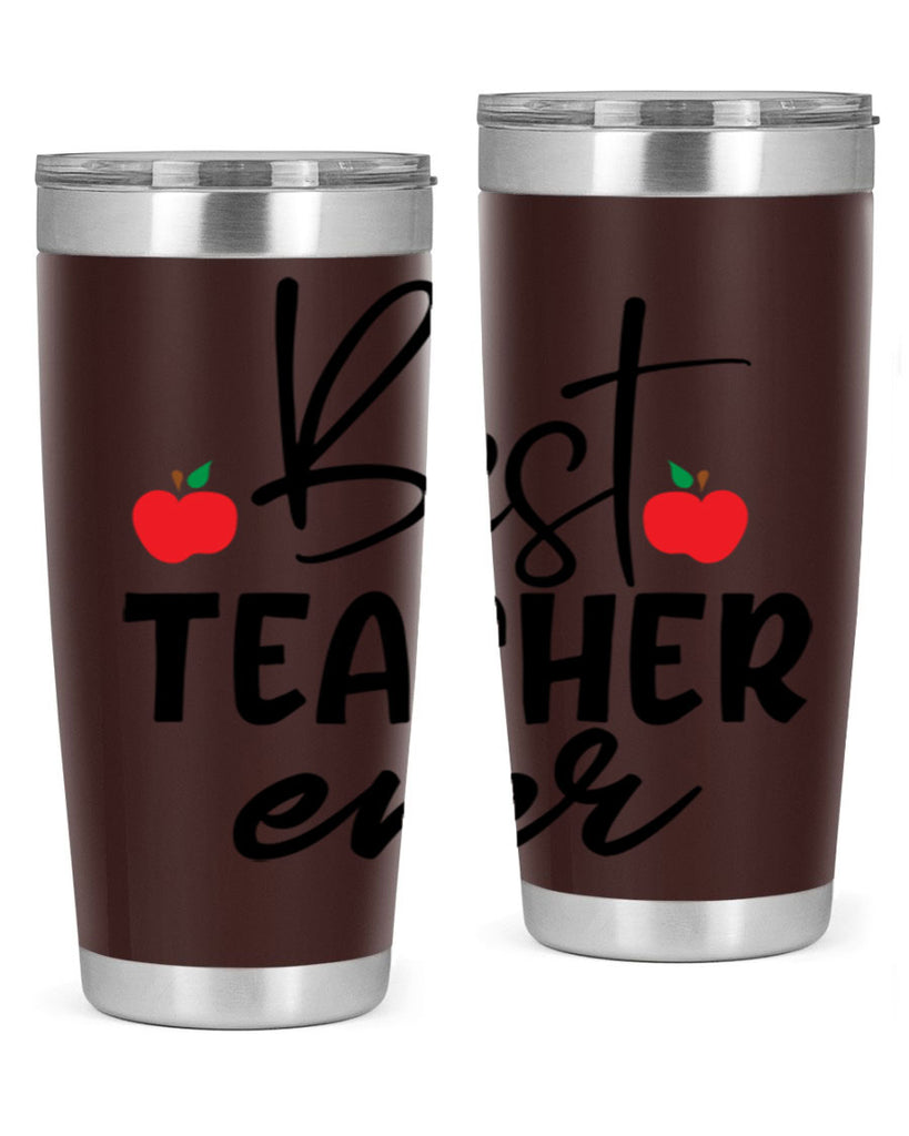 best teacher ever Style 188#- teacher- tumbler