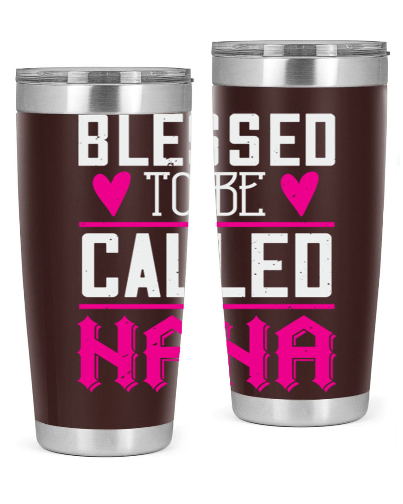 blessed to be called nana 33#- grandma - nana- Tumbler