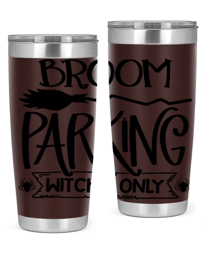 broom parking witches only 84#- halloween- Tumbler