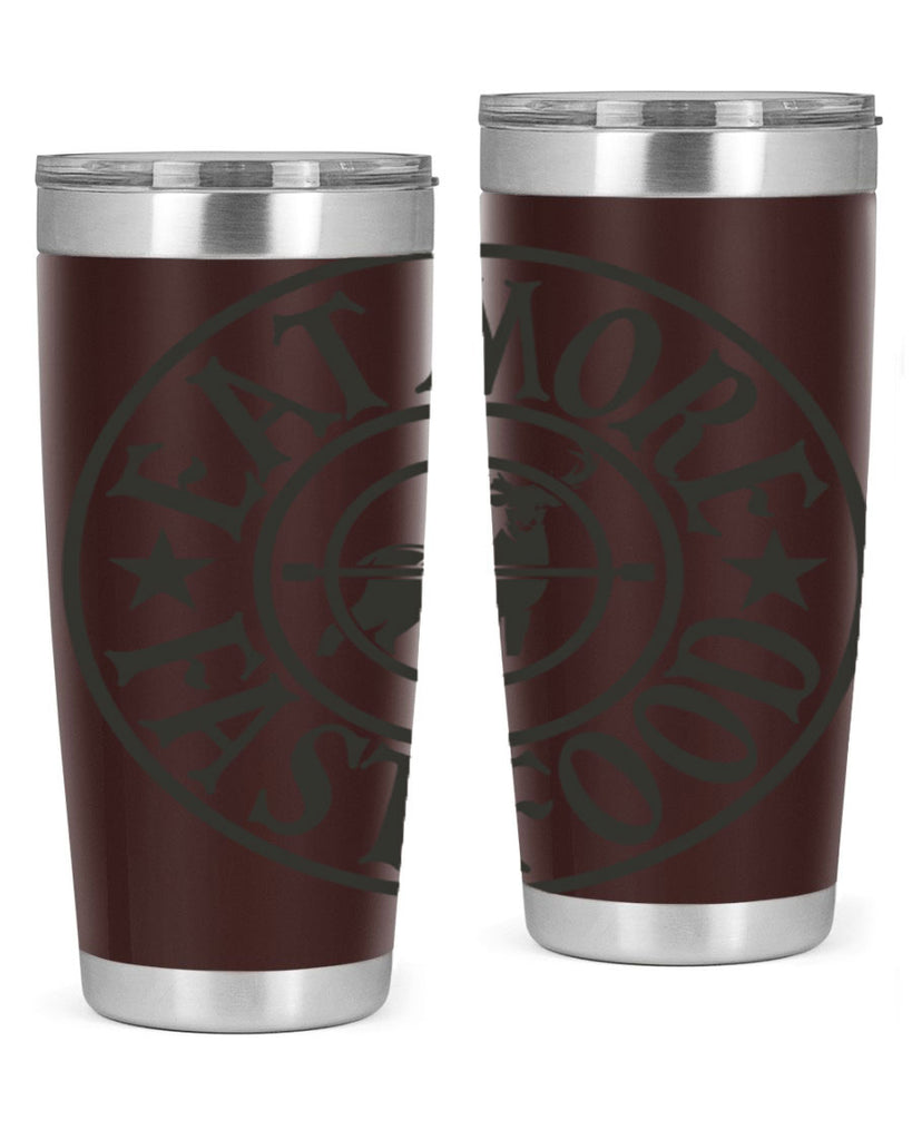 eat more fast food 14#- hunting- Tumbler