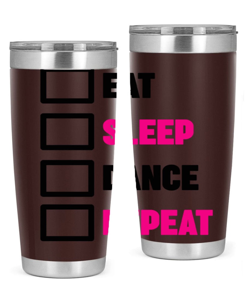 eat sleep dance repeat 34#- ballet- Tumbler