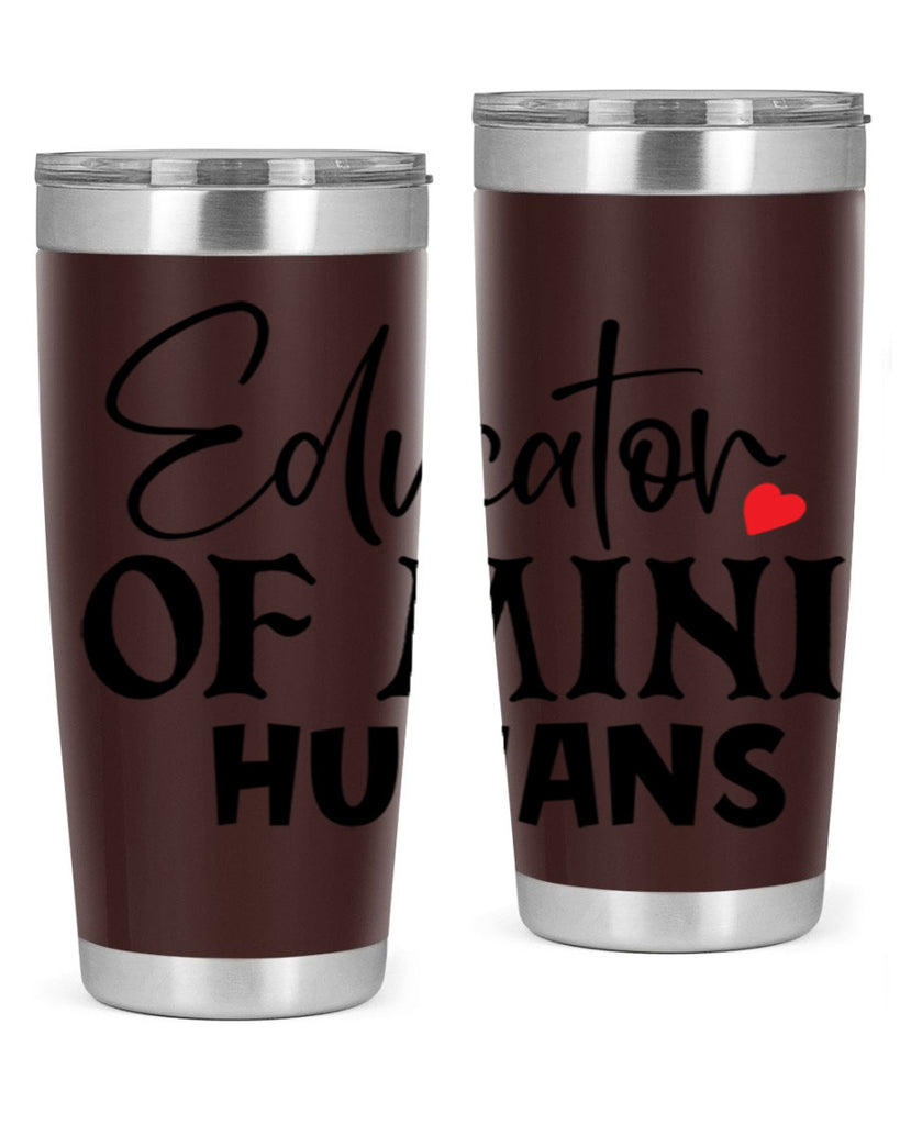 educator of mini humans Style 180#- teacher- tumbler