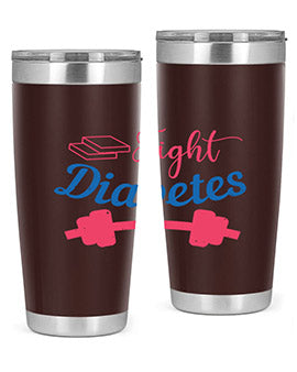 fight diabetes Style 38#- diabetes- Tumbler