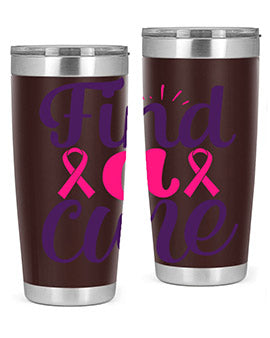 find a cure Style 12#- breast cancer- Tumbler